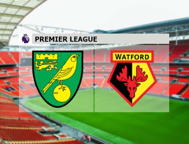 Soi kèo nhà cái Norwich vs Watford, 18/09/2021 - Ngoại hạng Anh