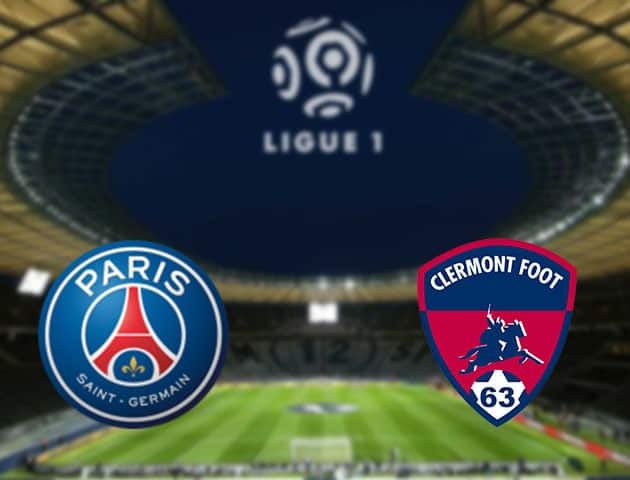 Soi kèo nhà cái Paris SG vs Clermont, 11/09/2021 - VĐQG Pháp [Ligue 1]