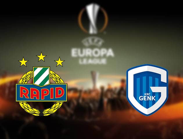 Soi kèo nhà cái Rapid Vienna vs Genk, 16/09/2021 - Europa League Soi kèo nhà cái Rapid Vienna vs Genk, 16/09/2021 - Europa League