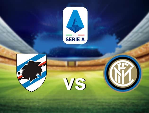 Soi kèo nhà cái Sampdoria vs Inter Milan, 12/09/2021 - VĐQG Ý [Serie A]