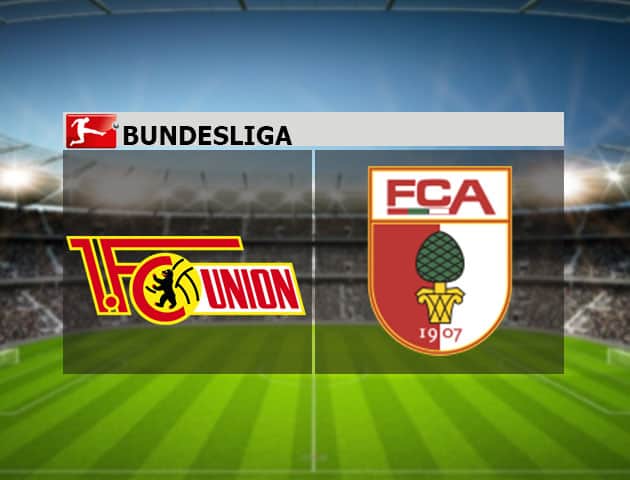 Soi kèo nhà cái Union Berlin vs Augsburg, 11/09/2021 - VĐQG Đức [Bundesliga]