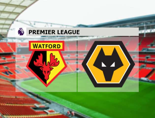 Soi kèo nhà cái Watford vs Wolves, 11/09/2021 - Ngoại hạng Anh Soi kèo nhà cái Watford vs Wolves, 11/09/2021 - Ngoại hạng Anh