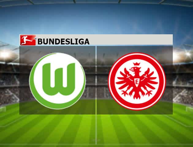 Soi kèo nhà cái Wolfsburg vs Eintracht Frankfurt, 20/09/2021 - VĐQG Đức Soi kèo nhà cái Wolfsburg vs Eintracht Frankfurt, 20/09/2021 - VĐQG Đức