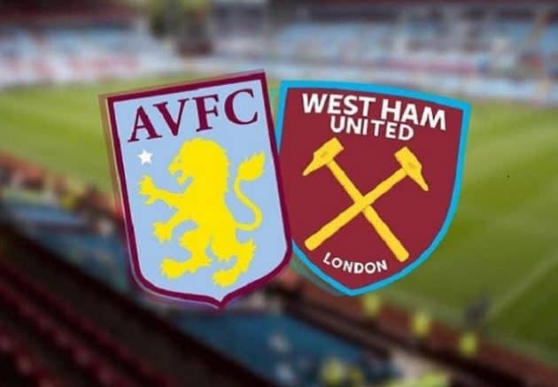 Soi keo Aston Villa vs West Ham , 21h00 - 31/10/2021