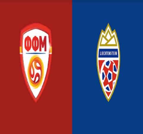 Soi keo Liechtenstein vs Bac Macedonia, 1h45 - 09/10/2021