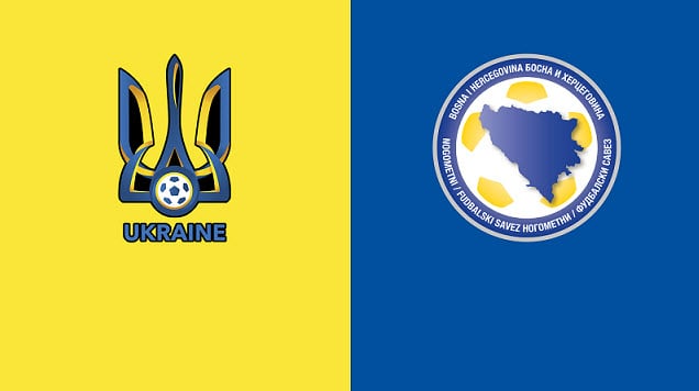 Soi kèo bóng đá Ukraine vs Bosnia, 01h45 - 13/10/2021