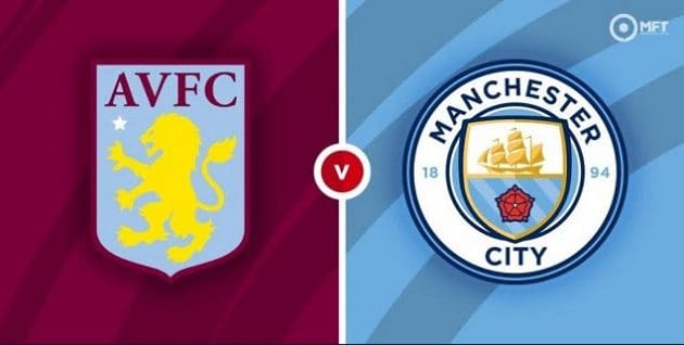 Soi keo Aston Villa vs Manchester City, 03h15 - 02/12/2021