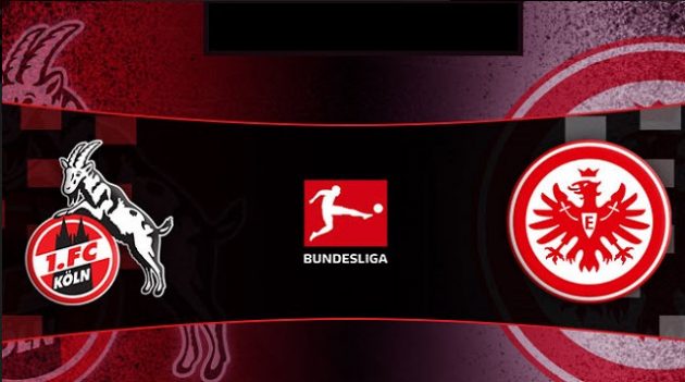 Soi keo FC Koln vs Eintracht Frankfurt, 20/02/2022