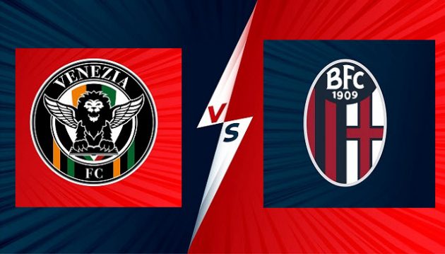 Soi kèo bóng đá Venezia vs Bologna, 08/05/2022 Soi keo Venezia vs Bologna, 08/05/2022