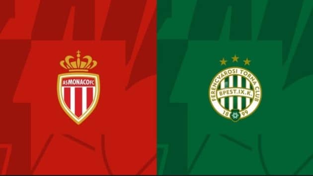 Soi keo Monaco vs Ferencvaros, 15/09/2022