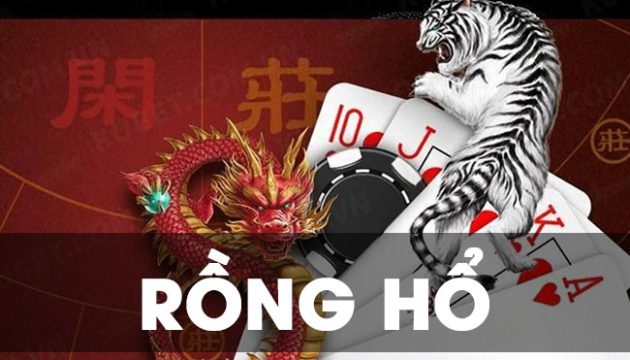 Chiến thuật để cược Rồng Hổ luôn bất bại trước nhà cái Chien thuat de cuoc Rong Ho luon bat bai truoc nha cai