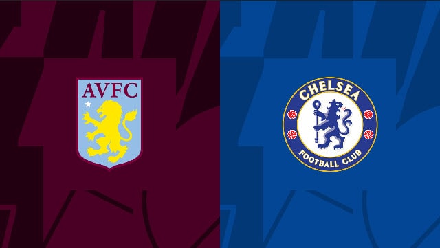 Soi kèo bóng đá Aston Villa vs Chelsea, 16/10/2022