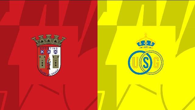 Soi kèo bóng đá Royale Union SG vs Braga, 13/10/2022