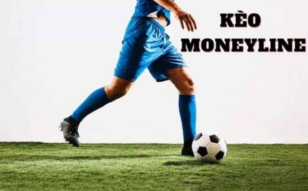 Khái niệm về kèo moneyline hay cược thắng thua