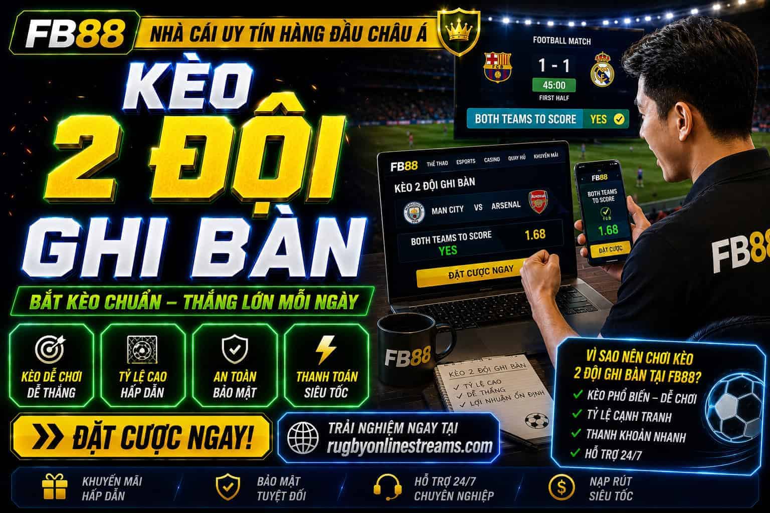 Kinh nghiem ho tro cuoc keo BTTS hieu qua